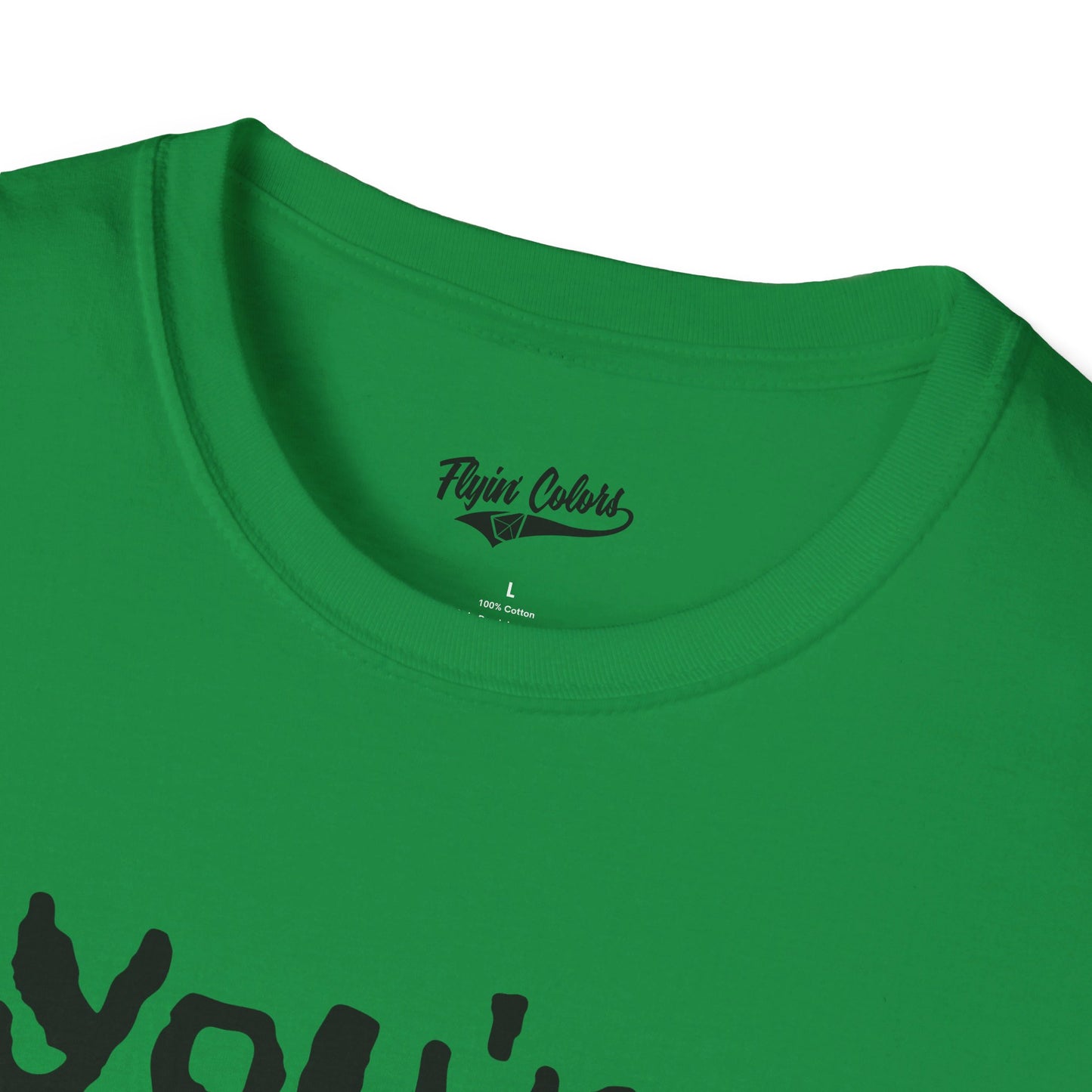 Flyin Colors Unisex Softstyle T-Shirt with You're Still Out Logo